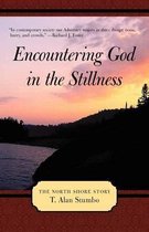 Encountering God in the Stillness