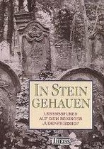 In Stein gehauen