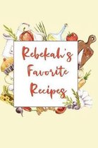 Rebekah's Favorite Recipes