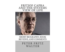 Omslag van Fritjof Capra and the Systems View of Life