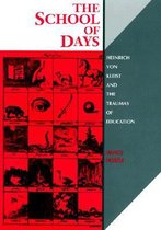 Kritik: German Literary Theory and Cultural Studies Series-The School of Days