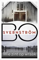 Boek cover Wie zint op wraak van Bo Svernström