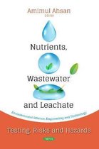 Nutrients, Wastewater and Leachate