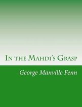 In the Mahdi's Grasp