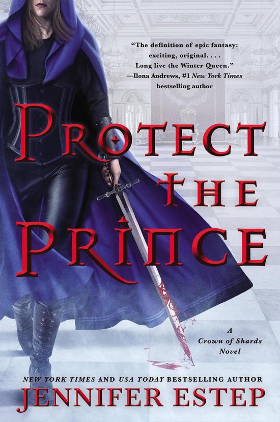A Crown of Shards Novel 2 - Protect the Prince - cover