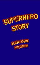 Superhero Story