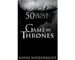 50 Quick Facts About Game of Thrones