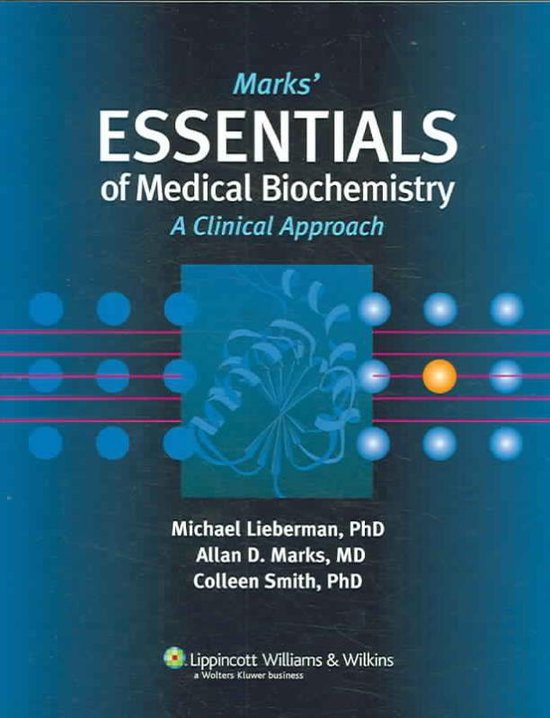 Marks' Essentials Of Medical Biochemistry