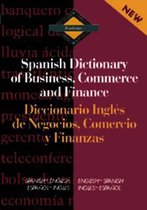 Routledge Spanish Dictionary of Business, Commerce and Finance/Dic Diccionario Ingles De Negocios, Comercio Y Finanzas