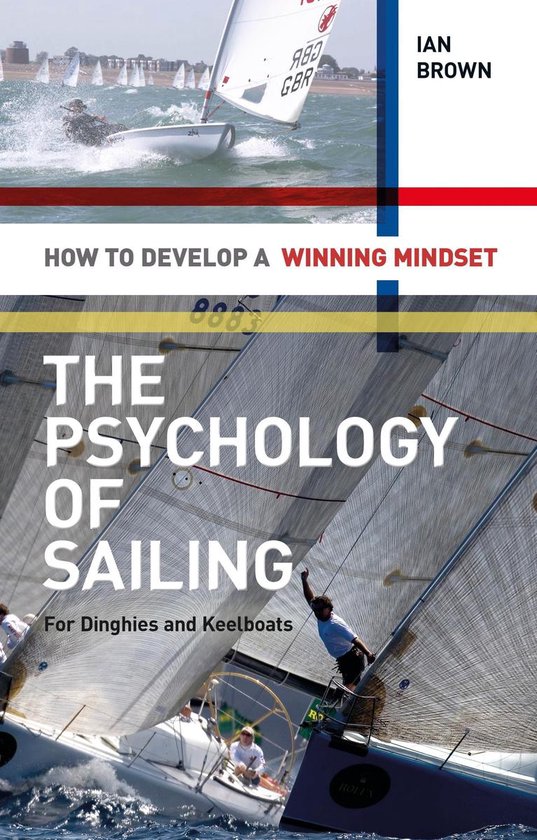 The Psychology of Sailing for Dinghies and Keelboats - cover