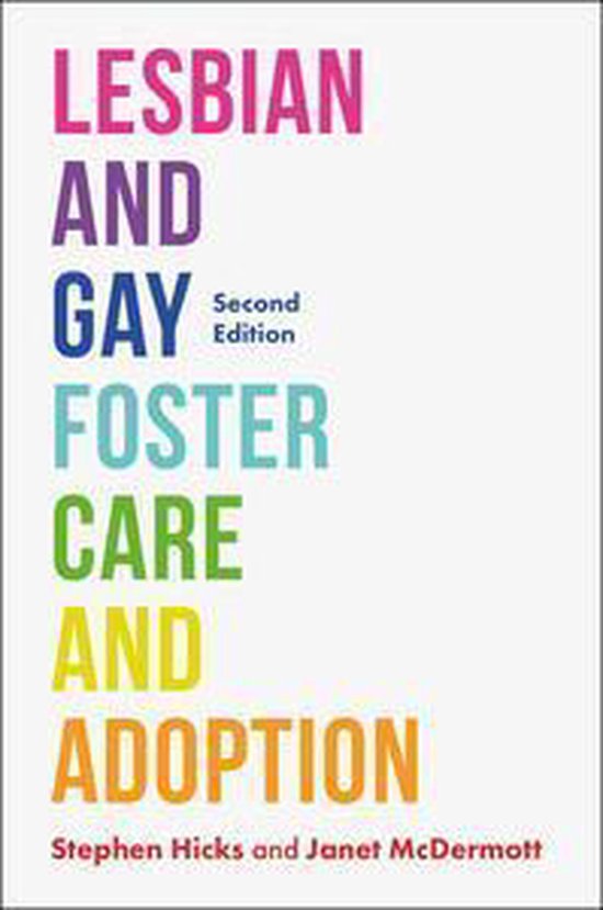 Lesbian and Gay Foster Care and Adoption, Second Edition - cover