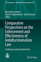 Ius Comparatum - Global Studies in Comparative Law 28 - Comparative Perspectives on the Enforcement and Effectiveness of Antidiscrimination Law