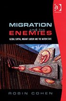 Migration And Its Enemies