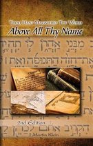 Above All Thy Name