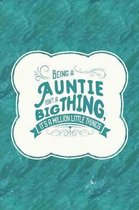 Being a Auntie It's a Big Thing, It's a Million Little Things