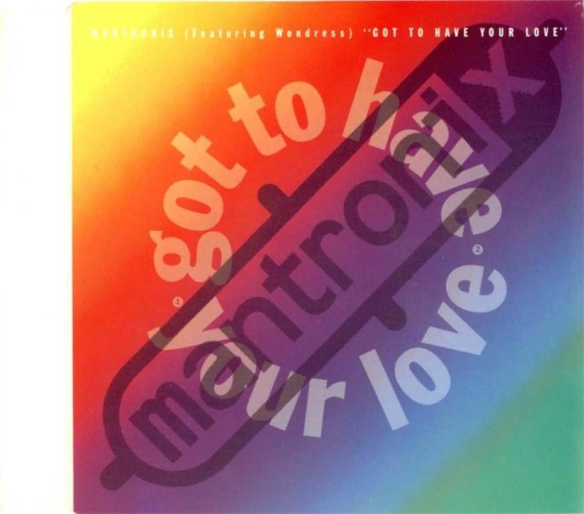 Got To Have Your Love