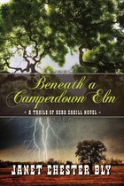 The Trails of Reba Cahill - Beneath a Camperdown Elm