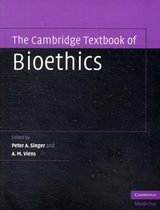 Cambridge Textbook Of Bioethics