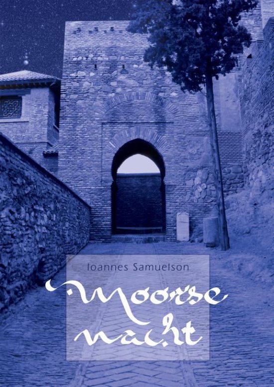 Cover van het boek 'Moorse nacht' van Ioannes Samuelson