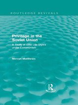 Routledge Revivals - Privilege in the Soviet Union (Routledge Revivals)