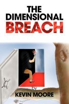 The Dimensional Breach