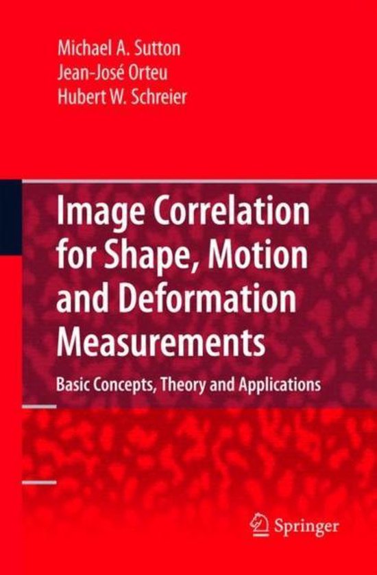 Foto: Image correlation for shape motion and deformation measurements