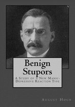Benign Stupors