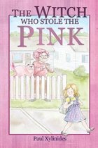 The Witch Who Stole The Pink