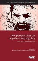 New Perspectives on Negative Campaigning
