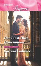 Romantic Getaways - Her First-Date Honeymoon