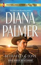 Betrayed by Love & the Rough and Ready Rancher