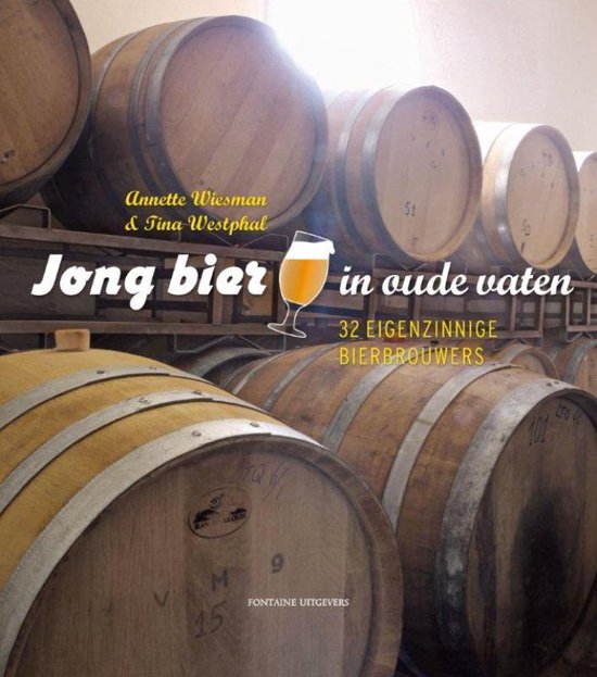 Cover van het boek 'Jong bier in oude vaten' van Annette Wiesman