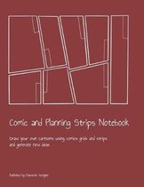 Comic and Planning Strips Notebook