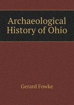 Archaeological History of Ohio