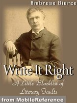 Write It Right- A Little Blacklist Of Literary Faults (Mobi Classics)
