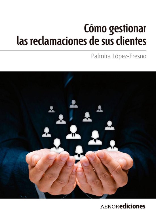 Cómo gestionar las reclamaciones de sus clientes - cover