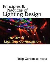 Principles and Practices of Lighting Design