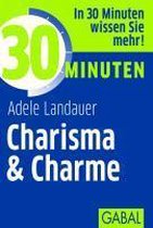 30 Minuten Charisma & Charme