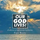 Our God Lives!
