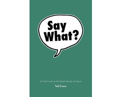 Say What?