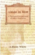 Abide in Him