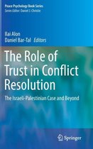 The Role of Trust in Conflict Resolution