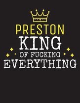 PRESTON - King Of Fucking Everything