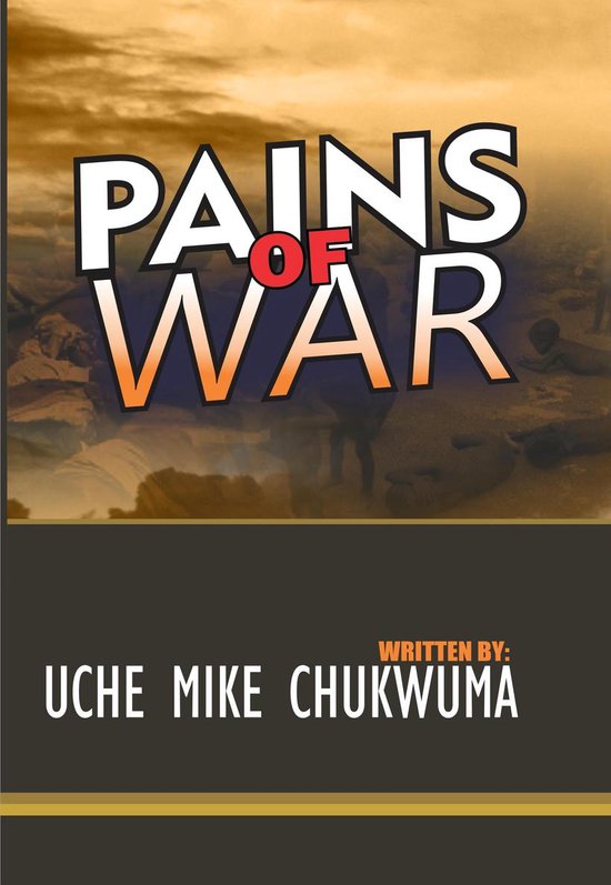 Pains Of War