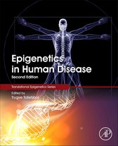 Translational Epigenetics - Epigenetics in Human Disease