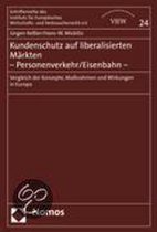 Kundenschutz auf liberalisierten Märkten - Personenverkehr/Eisenbahn