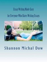 Essay Writing Made Easy