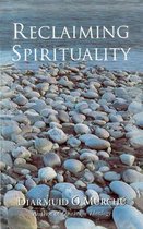 Reclaiming Spirituality