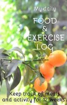 My Daily Food & Exercise Log