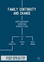 Palgrave Macmillan Studies in Family and Intimate Life - Family Continuity and Change